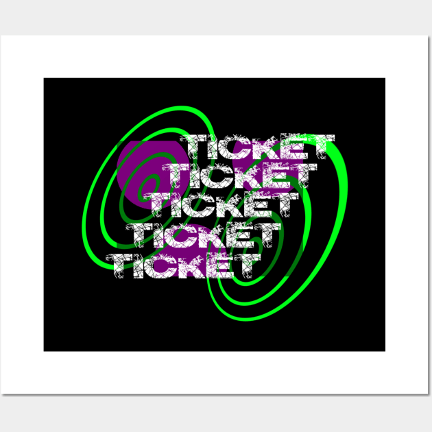 ticket Wall Art by pashagontier